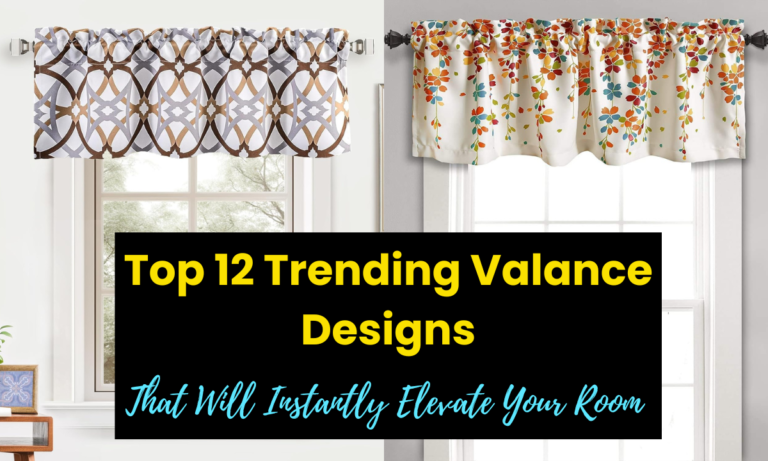 trending valance designs